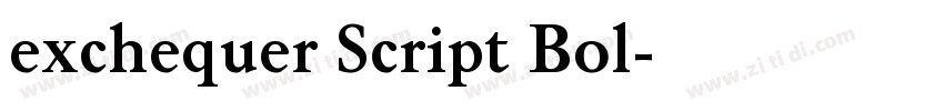 exchequer Script Bol字体转换 exchequer Script Bol字体转换